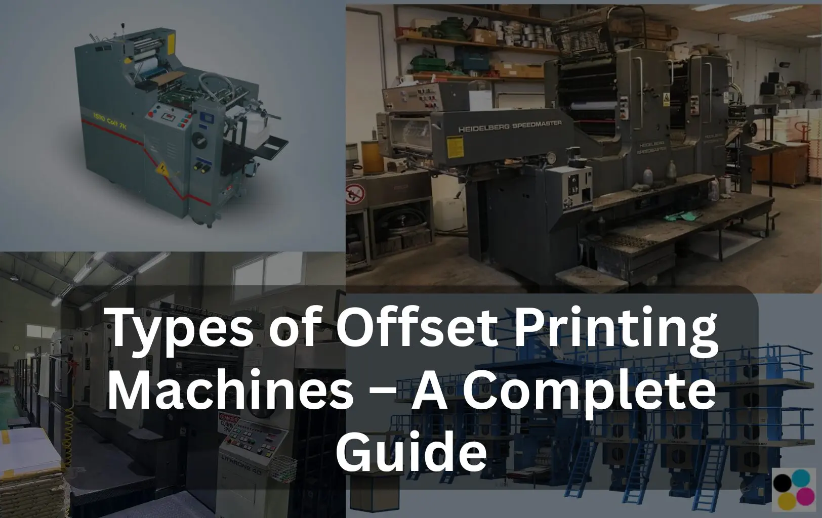 Types of offset printing machines